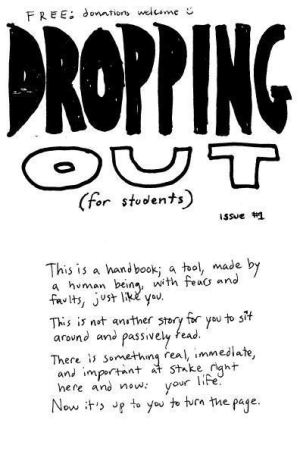 Dropping Out | The Library of Unconventional Lives